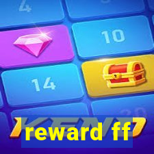 reward ff